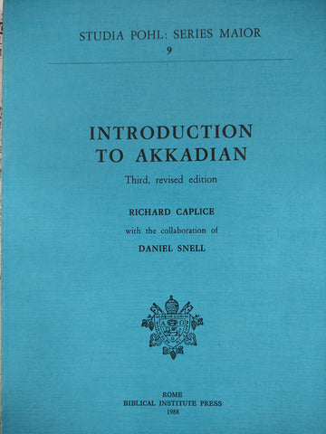 Studia Pohl: Series Maior 9. Introduction to Akkadian.