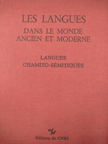 Les langues dans le monde ancien et moderne. Troisième partie: Langues chamito-sémitiques.