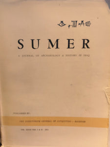 Sumer: a Journal of Archaeology and History in Iraq. Vol XXVII, N° 1 & 2.