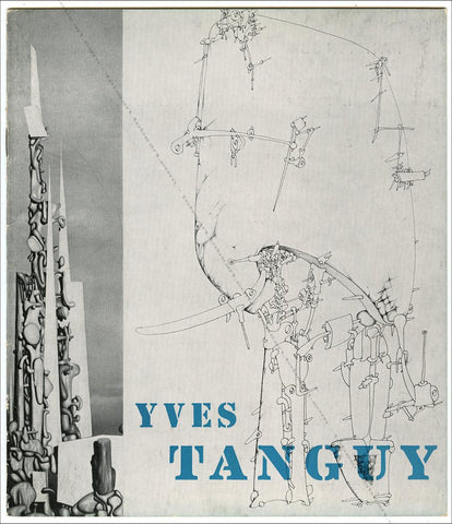 Exhibition of Paintings Gouaches and Drawings - Yves Tanguy.