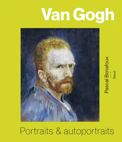 Van Gogh - Portraits et autoportraits.