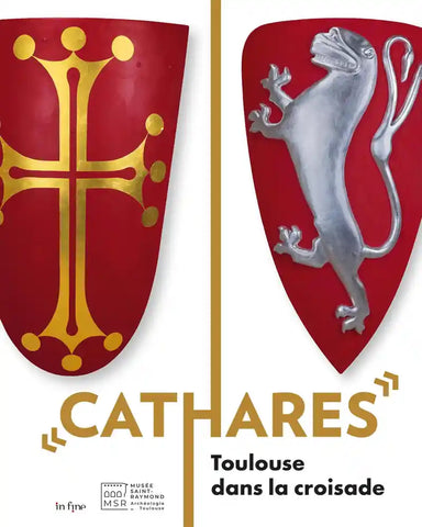 Cathares: Toulouse dans la croisade.