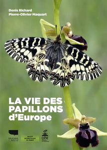 La vie des papillons d'Europe.