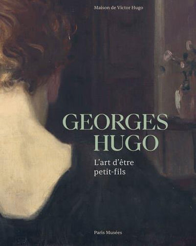 George Hugo - L'art d'être petit-fils.