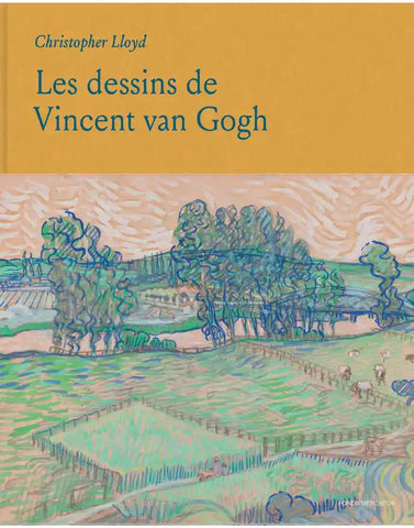 Les dessins de Vincent van Gogh.