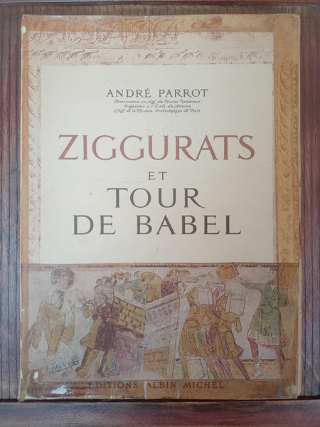 Ziggurats et Tour de Babel.