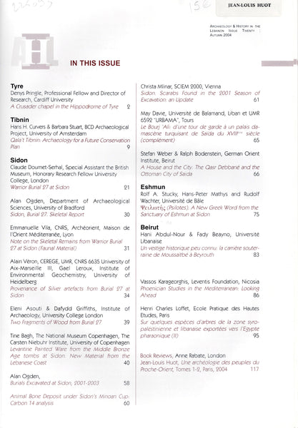Archaeology & History in the Lebanon. Autumn 2004/ ISSUE TWENTY.