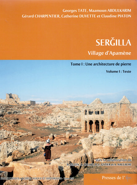 Sergilla, Ville d'Apamène. 3 volumes. BAH 206.