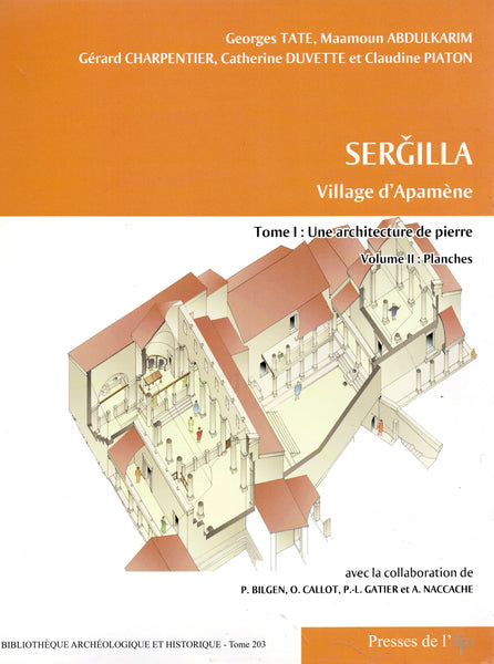 Sergilla, Ville d'Apamène. 3 volumes. BAH 206.