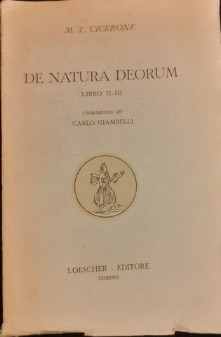 De natura deorum. Libro II-III.