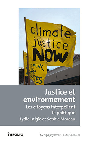 Justice et environnement : Les citoyens interpellent le politique.