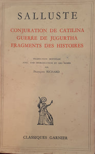 Conjuration de Catilina. Guerre de Jugurtha. Fragments des histoires.