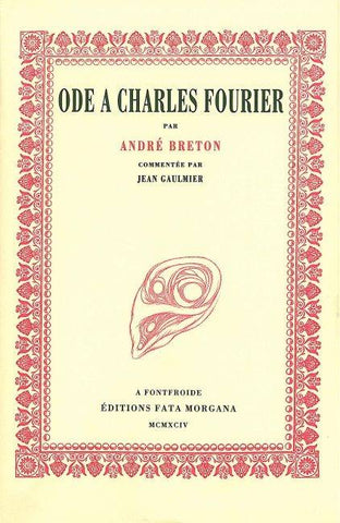 Odes à Charles Fourier.