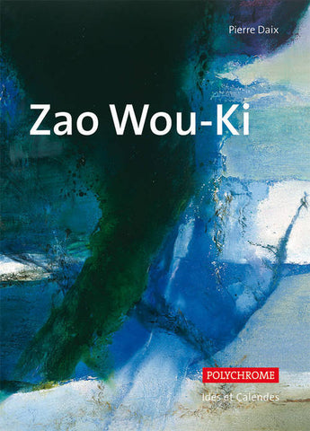 Zao Wou-Ki.