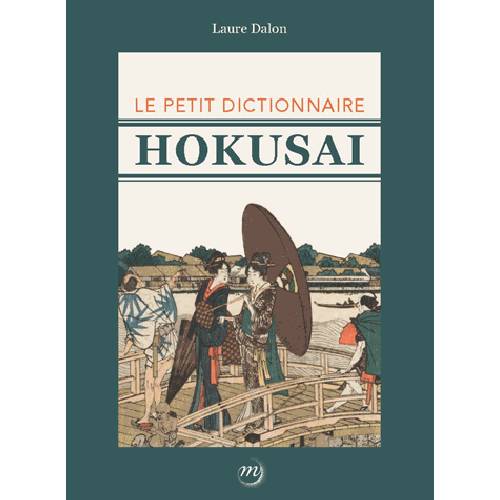 Le petit dictionnaire Hokusai.