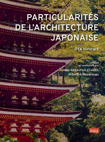 Particularités de l'architecture japonaise.