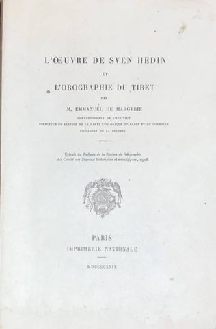 L'Œuvre de Sven Hedin et l'orographie du Tibet.