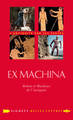 Ex Machina. Machines, automates et robots dans l'Antiquité.