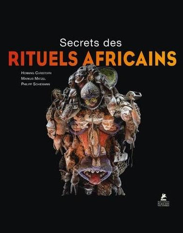 Secrets des rituels africains.