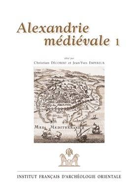 Alexandrie médiévale I. EtudAlex 3.