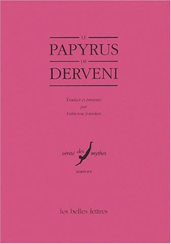 Le papyrus de Derveni.