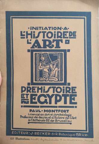 Initiation à l'Histoire de l'Art: Préhistoire et Egypte.