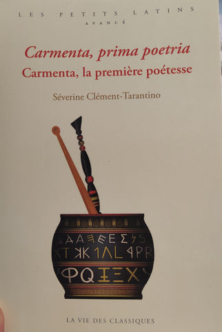 Carmenta, prima poetria (Carmenta, la première poétesse) .