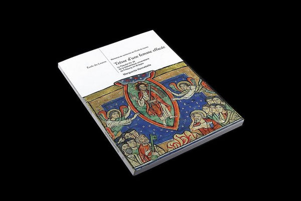 Mémoires de recherches de l'Ecole du Louvre. Trésor d'une femme effacée. Le Psautier Hs. 24 de la bibliothèque universitaire de Fribourg-en-Brisgau.