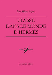 Signature Jeudi 14 Septembre à partir de 18 h 30 de Jean Michel Ropars pour son livre "Ulysse dans le monde d'Hermès".