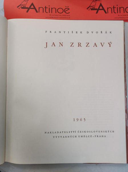 Jan Zrzavy. Frantisek Dvorak. 1965.