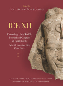 ICE XII Proceedings of the Twelfth International Congress of Egyptologists, 3rd - 8th November 2019, Cairo. BiGen 71.