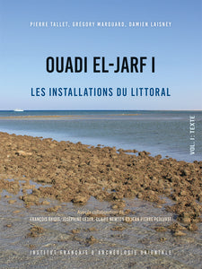 Ouadi El-Jarf I, les installations du littoral. 2 Volumes. FIFAO 93.