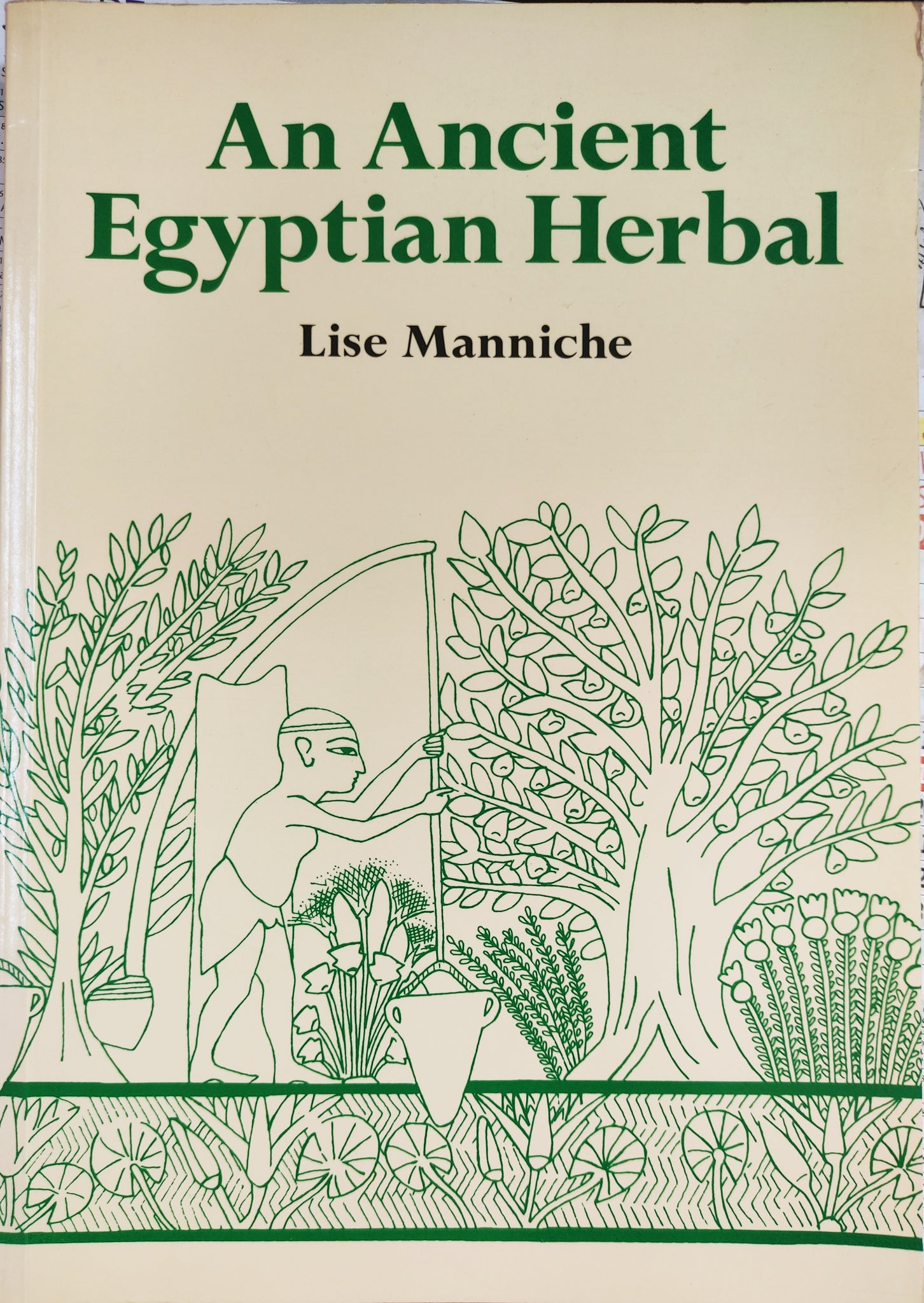 An Ancient Egyptian Herbal.