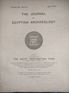 The Journal of Egyptian Archaeology. JEA vol.III, part II.
