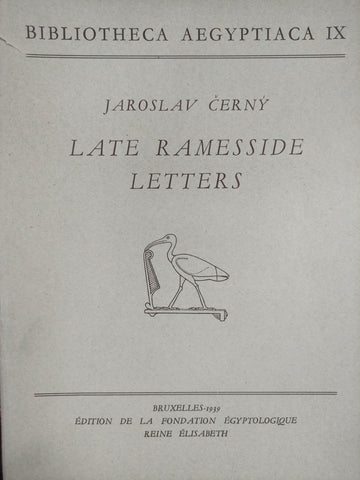 Bibliotheca Aegyptiaca IX: Late Ramesside Letters.