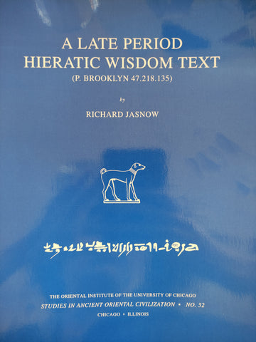 A Late Period Hieratic Wisdom Text