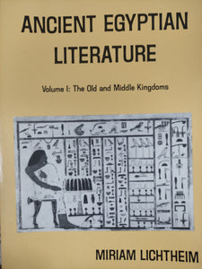 Ancient Egyptian Literature. Volume I, II & III.