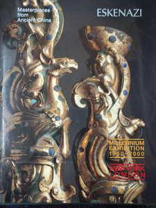 Masterpieces from Ancient China: Millennium exhibition 1960-2000.