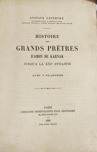 Histoire des grands prêtres d'Amon de Karnak jusqu'à la XXIe dynastie.