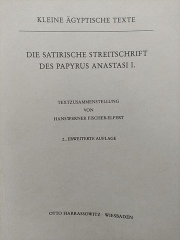 Die Satirische streitschrift des papyrus Anastasi I.