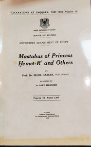 Excavations at Saqqara, 1937-1938, Volume III: Mastabas of Princess Hemet-R and Others.