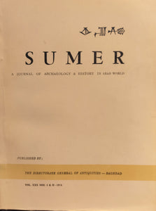 Sumer: a Journal of Archaeology and History in Arab World. Vol XXX, N° 1 & 2.