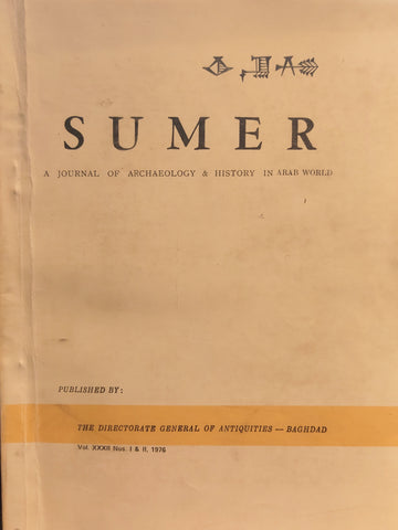 Sumer: a Journal of Archaeology and History in Arab World. Vol XXXII. N° 1 & 2.