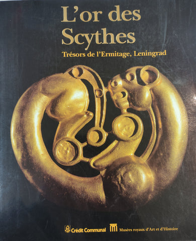 L'Or des Scythes. Trésors de l'Ermitage, Léningrad.
