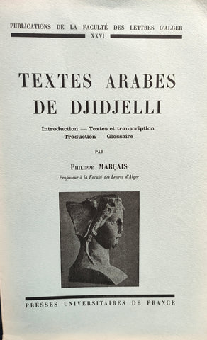 Textes arabes de Djidjelli. Introduction - Textes et transcription - Traduction - Glossaire.