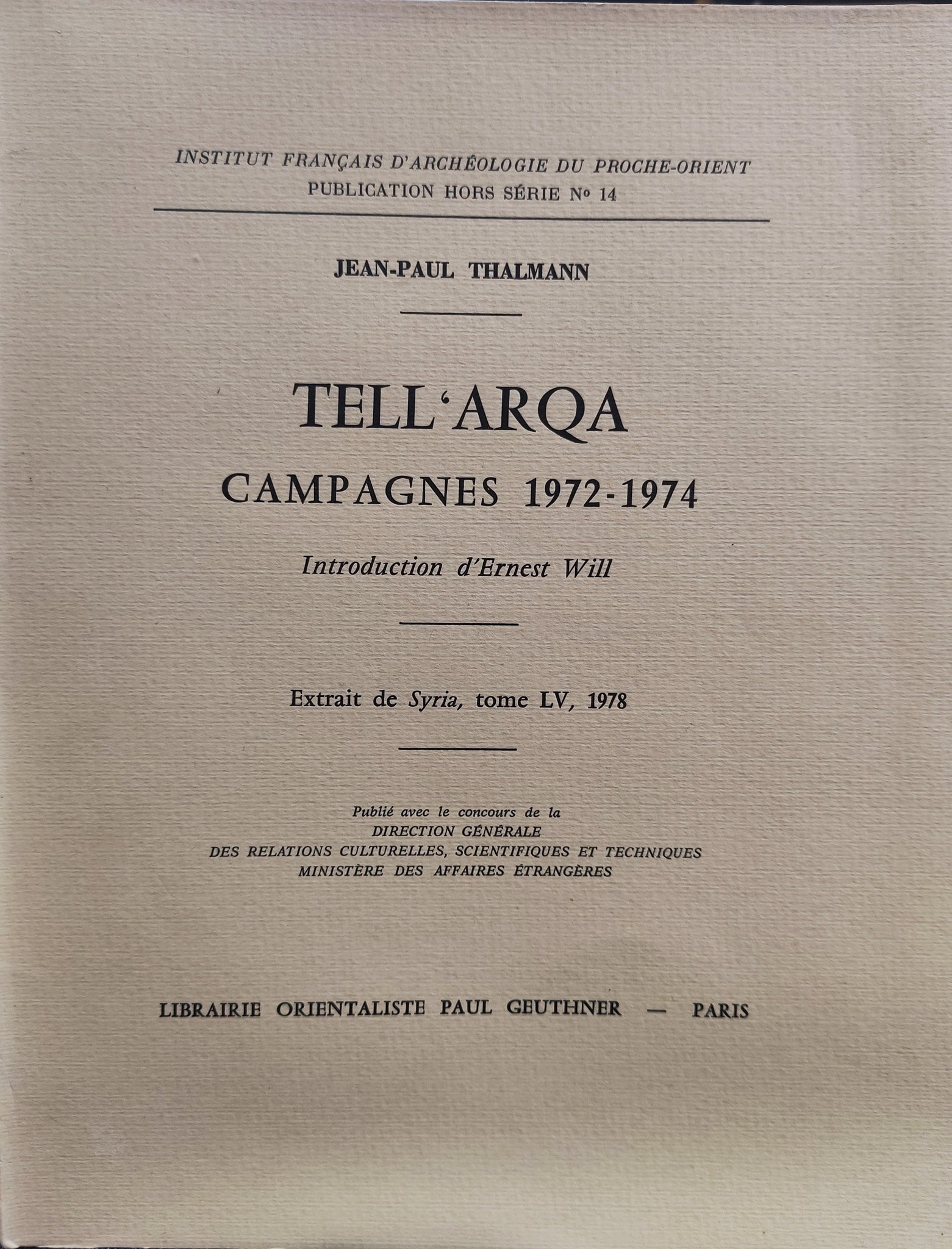 Tell'Arqa. Campagnes 1972-1974.