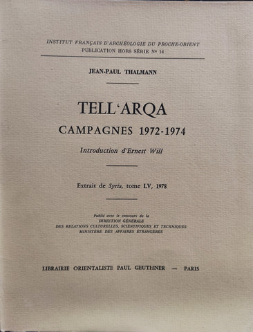 Tell'Arqa. Campagnes 1972-1974.