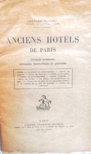 Anciens hotels de Paris: Nouvelles recherches historiques, topographiques et artistiques.