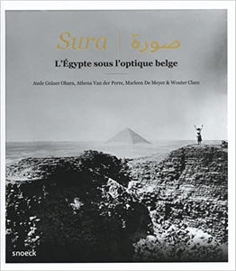 Sura: L'Egypte sous l'optique belge.