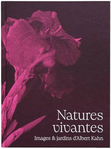 Natures vivantes. Images & jardins d'Albert Kahn.